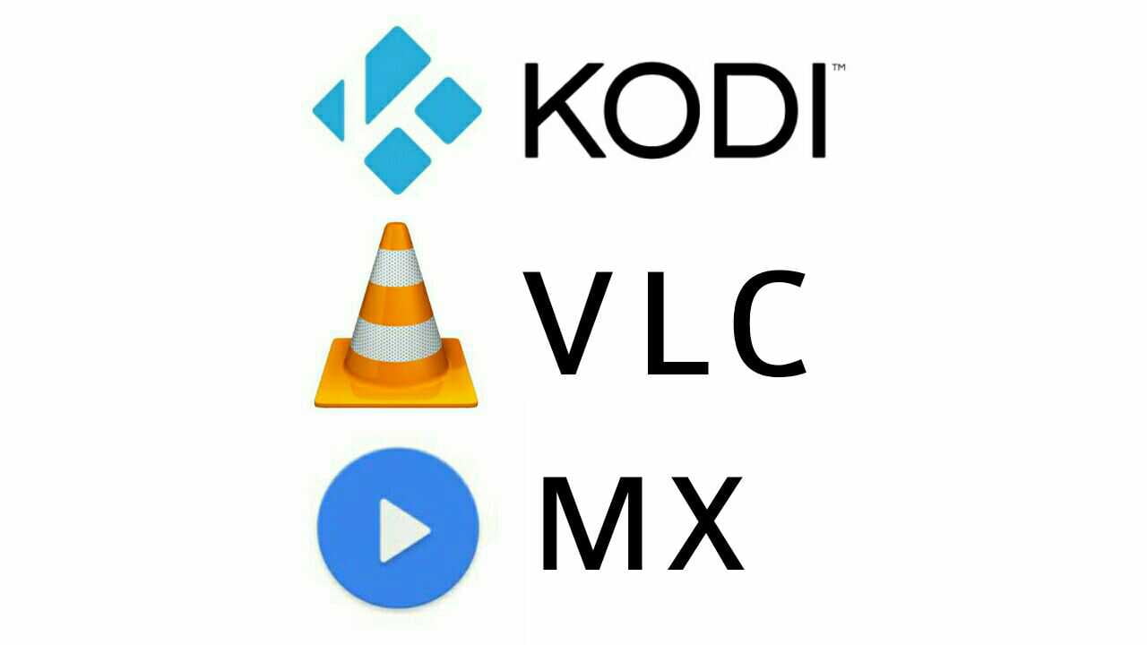 kodi VLC MX